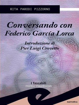 cover image of Conversando con Federico Garcìa Lorca